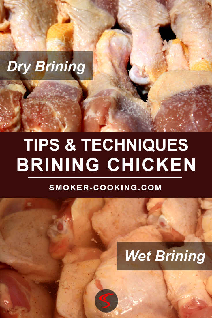 How To Brine Chicken For The Smoker And Enjoy Perfect Smoked Chicken